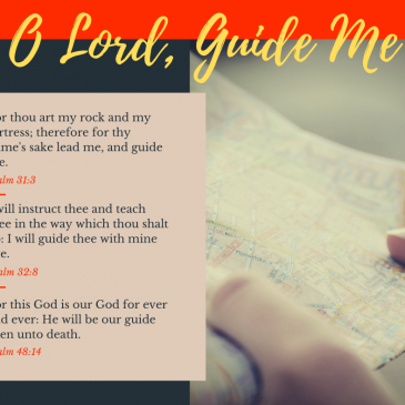 O Lord, Guide Me