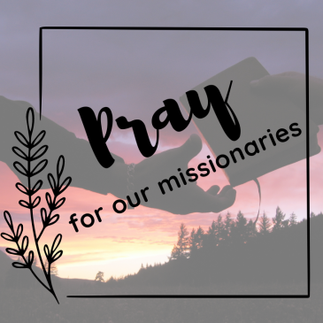 Pray for Our Missionaries