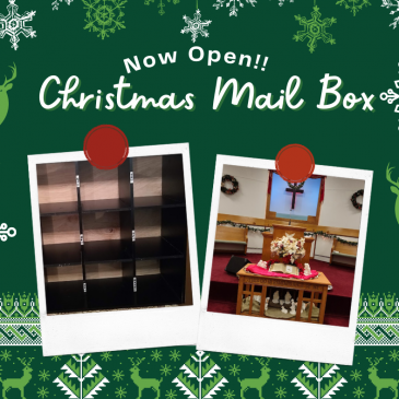 Christmas Mail Box is Now Open!