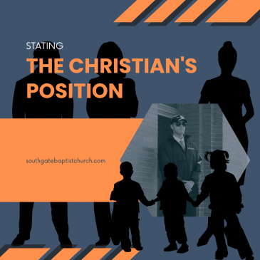 Stating the Christian’s Position